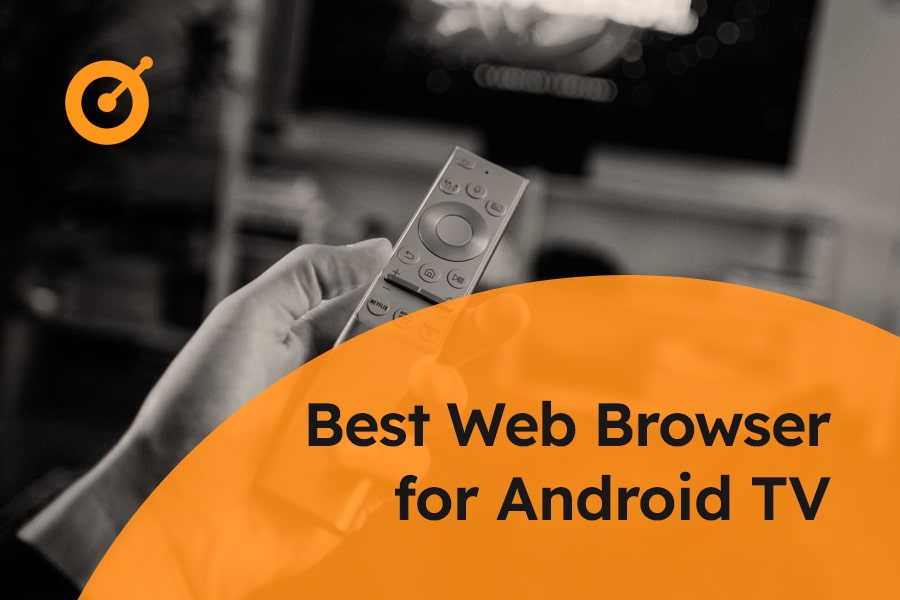 Best Web Browser for Android TV