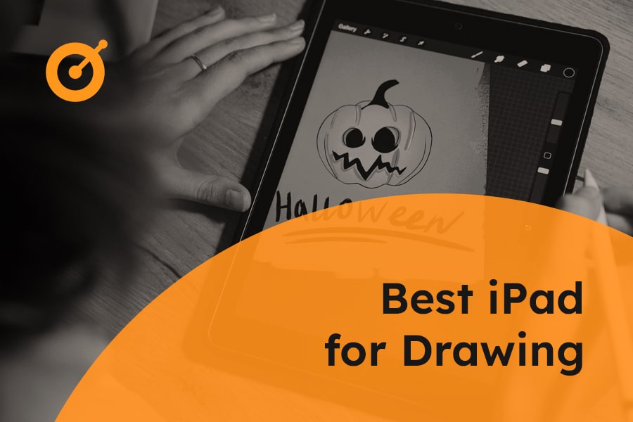 Best iPad for Drawing
